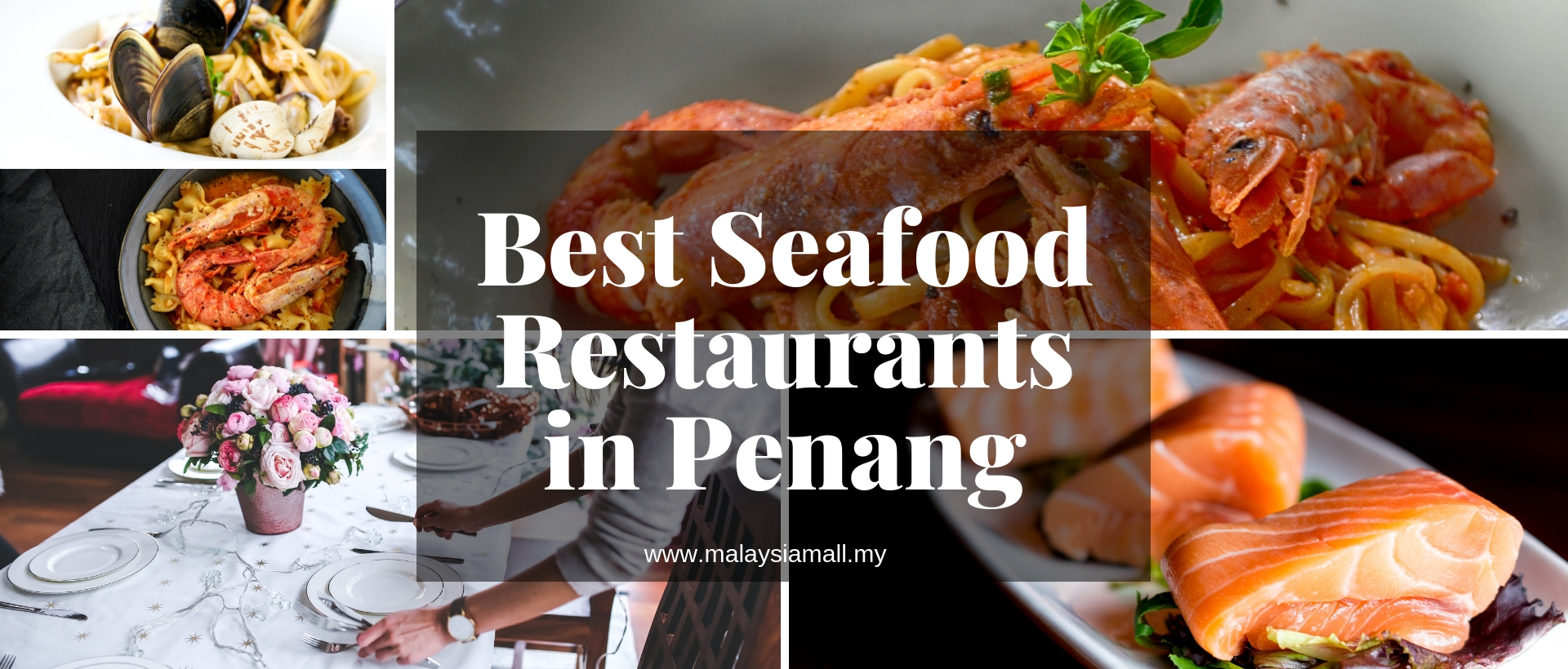 Best Seafood Restaurants in Penang - Malaysia Mall
